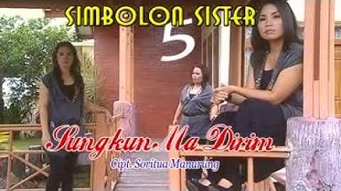 Simbolon Sister - Sungkun Ma Dirim (Official Music Video)