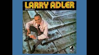 10 Larry Adler - Meditation