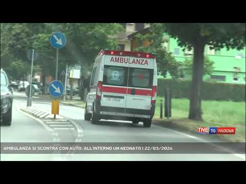 AMBULANZA SI SCONTRA CON AUTO: ALL'INTERNO UN NEONATO | 22/03/2024