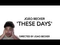 Joao beckerthese days music