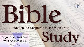 Cayon Church of God || Bible Study || August 19, 2026 @ 7:30 p.m. || ccogstkitts