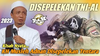 Di Sepelekan TNI AL | KH MUSLEH ADNAN Terbaru 2023 - Live Masjid Bani Hasan Manding