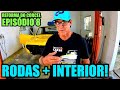 RODAS + INTERIOR! REFORMA DO CORCEL EPISÓDIO 8