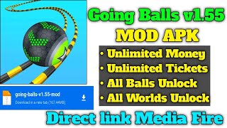 Going Balls v1.55 MOD APK (Unlimited Money) - Unlimited Tickets - All Balls Unlocked - DOWNLOAD