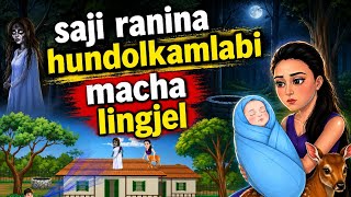 Saji ranina hundolkamlabi machanupi lingjel 