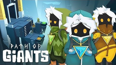 Path of Giants Steam Trailer