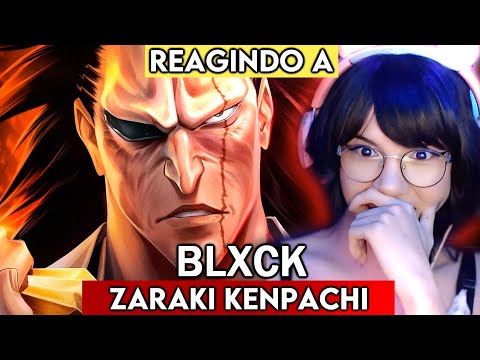 (REACT) | Blxck - Pressão (Zaraki Kenpachi)