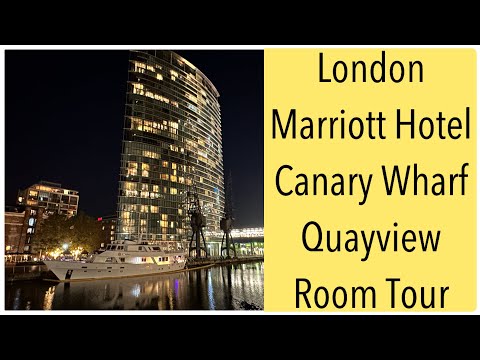 London Marriott Hotel Canary Wharf Quayview Room Tour. Elizabeth line straight from Heathrow Airport