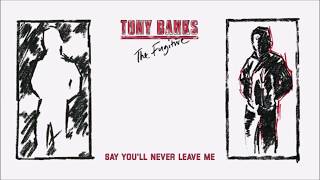 Watch Tony Banks Say Youll Never Leave Me video