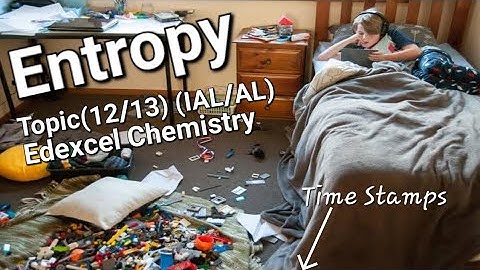 Entropy │Edexcel IAL Chemistry Unit 4 (Topic 12)