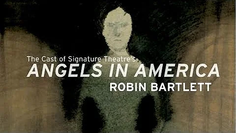 Signature Theatre's Angels In America: Robin Bartl...