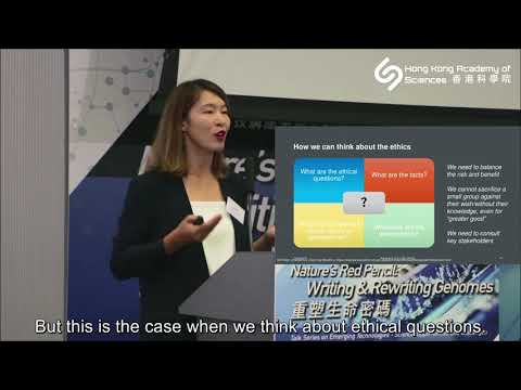 Talk Series #1-d - Ethics & Entrepreneurship of Genome Editing by Dr. Angela Wu
