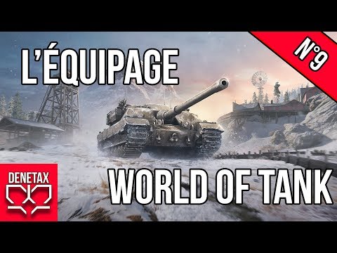 Tutoriel équipage world of tank 