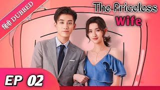 Priceless Wife Part 2 Hindi Dubbed Story With Zoe