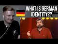 Reaction to volker pispers  german sense of identity