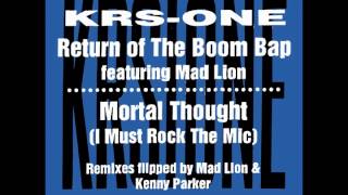 KRS-One &quot;Return Of The Boom Bap (Iron Lion Remix)&quot;