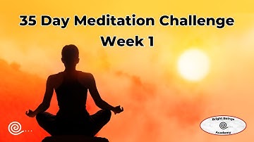 Learn meditation 35 day meditation challenge week 1 by Peter Paul Parker