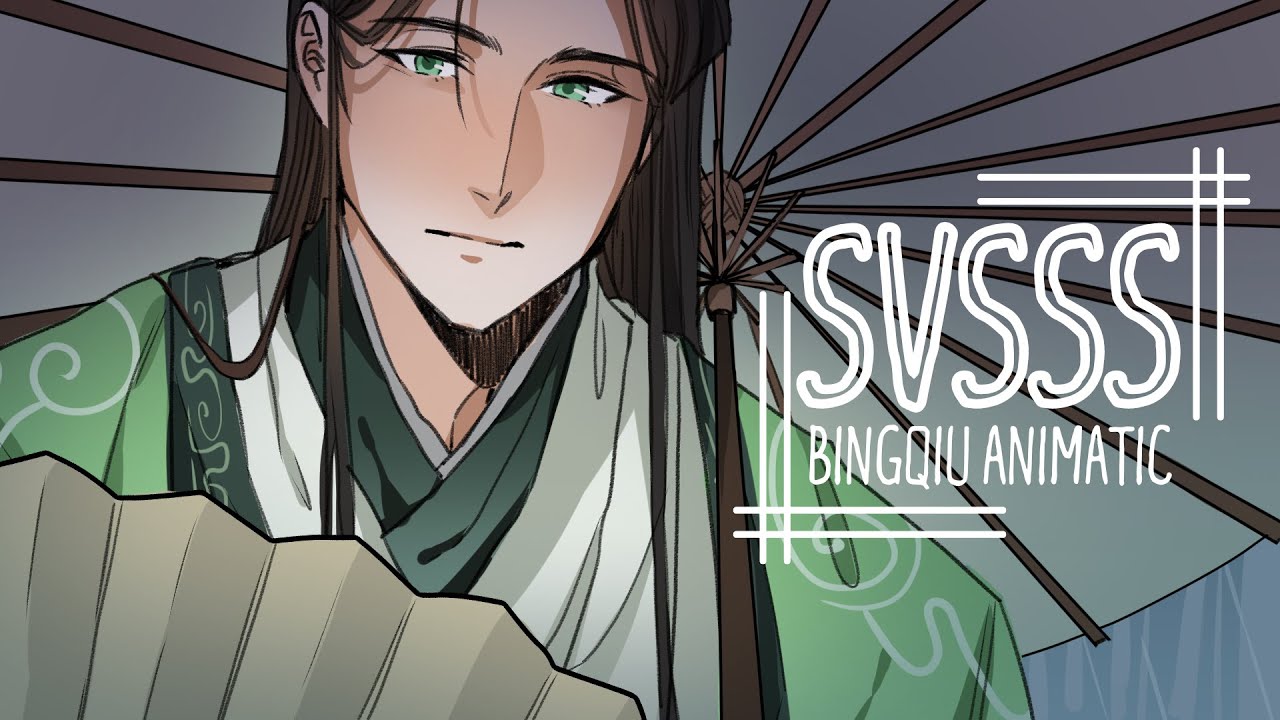 BIngQiu Fan Animatic (SVSSS)