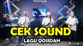 CEK SOUND QOSIDAH