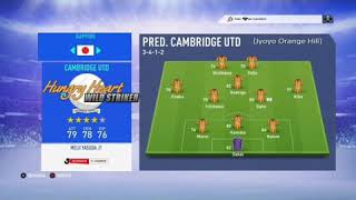 Hungry Heart - LA SQUADRA DEL CUORE  la rosa della Jyoyo Orange Hill (Cambridge UTD) su FIFA 19 PS4