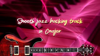 Video thumbnail of "Smooth Jazz Backing Track in C Major / Neo-Soul RnB Groove"