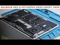Sửa chữa Macbook Pro 15 inch A1707 không nhận chuột, phím