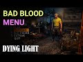 Dying light get bad blood background in 2024