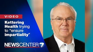 Kettering Health Outside Firms Investigate Former Ceo For Abusing Charity Funds, Policies Whio-Tv