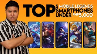 Top 5 Mobile Legends Phones under 5k