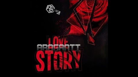 AroGanti # LoveStory (Prod by LostMind)