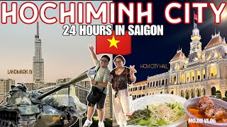 How to Spend 1 Day in Saigon 24hrs in HO CHI MINH CITY Tour Vietnam  Travel Guide 2024 |MOJHI VLOG