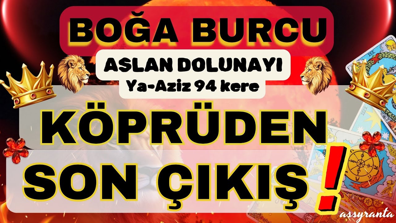 BOĞA BURCU 👑 Dünyada İz Bırakma Zamanı❗KÖPRÜDEN SON ÇIKIŞ❗  🌕 2 ŞUBAT 2026 ASLAN DOLUNAYI 🌕