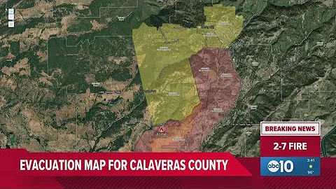 2-7 Fire in Calaveras County: Evacuations, Maps, Updates