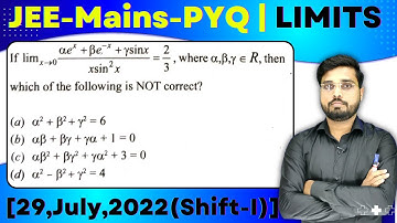 JEE Mains 2022 PYQ [29,July,2022(Shift-I)] | find the Limits of the function | LIMITS PYQ