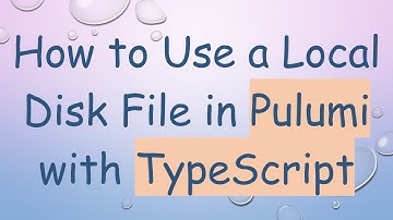 How to Use a Local Disk File in Pulumi with TypeScript