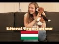 Learning Hungarian with Petra - Literal Translations