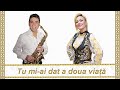 Mirela Petrean  - Tu mi-ai dat a doua viata