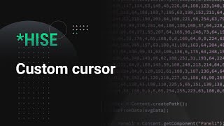 HISE Custom mouse cursor
