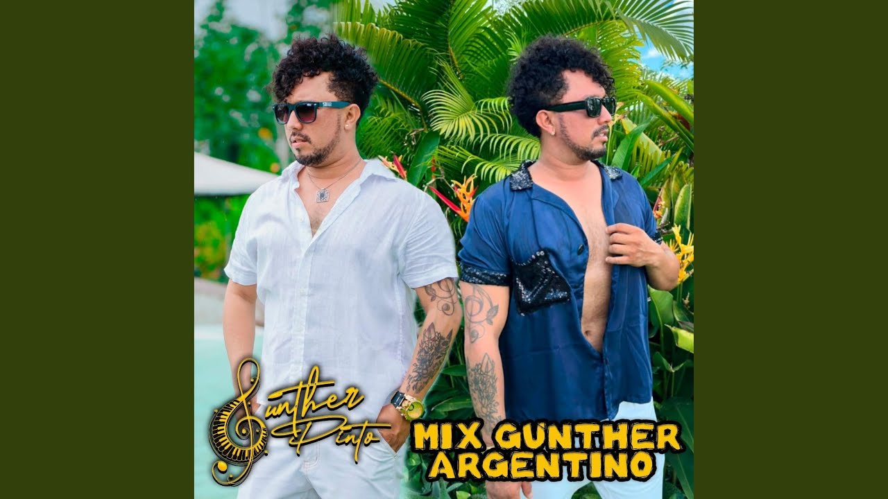 Mix Gunther Argentino