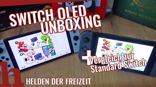 SWITCH OLED Unboxing und Vergleich Standard Switch