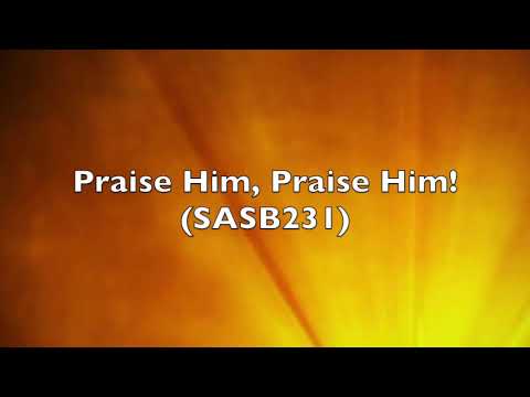 Praise Him, Praise