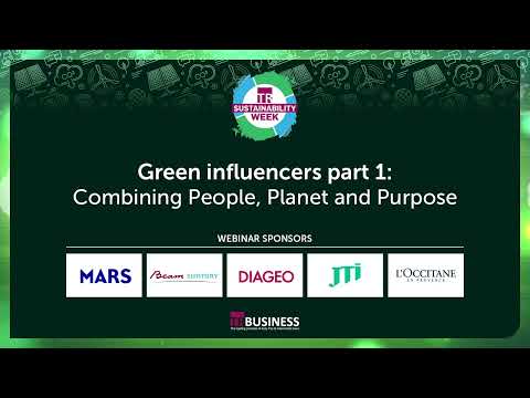 Green influencers part 1 - Combining People, Planet and Purpose