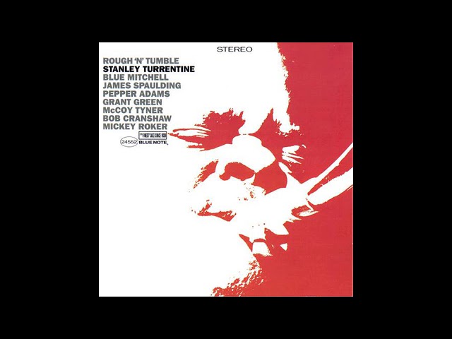 STANLEY TURRENTINE - WALK ON BY