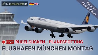 München Airport Planespotting LIVE - Rudelgucken (Remote) 08L / 26R special