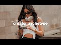 How to become an influencer before 2024 with your creator archetype