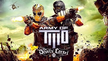 Army of Two: The Devils Cartel - Full Gameplay Walkthrough (No Commentary X360)