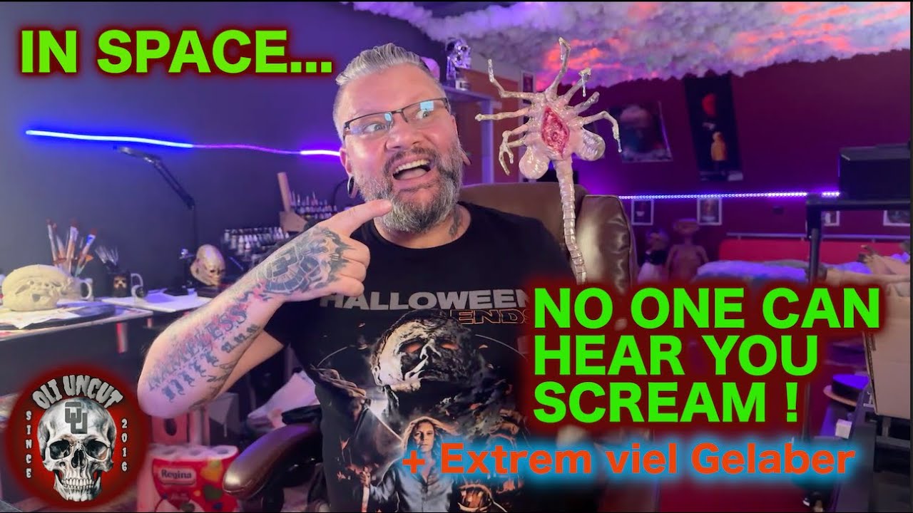IN SPACE ..... NO ONE CAN HERE YOU SCREAM !!!
