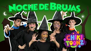 Noche De Brujas | Música para niños | @ChikiToonz