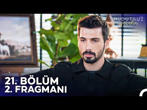 Hudutsuz Sevda 21. Bölüm 2. Fragmanı - Gerekirse Ölürüz!