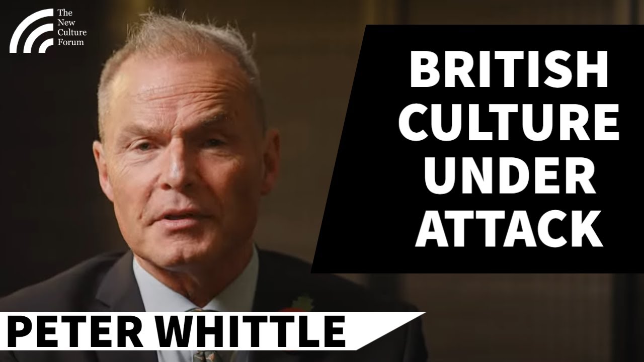 Assault on British Culture is Motivated by Hatred & a Desire to Destroy